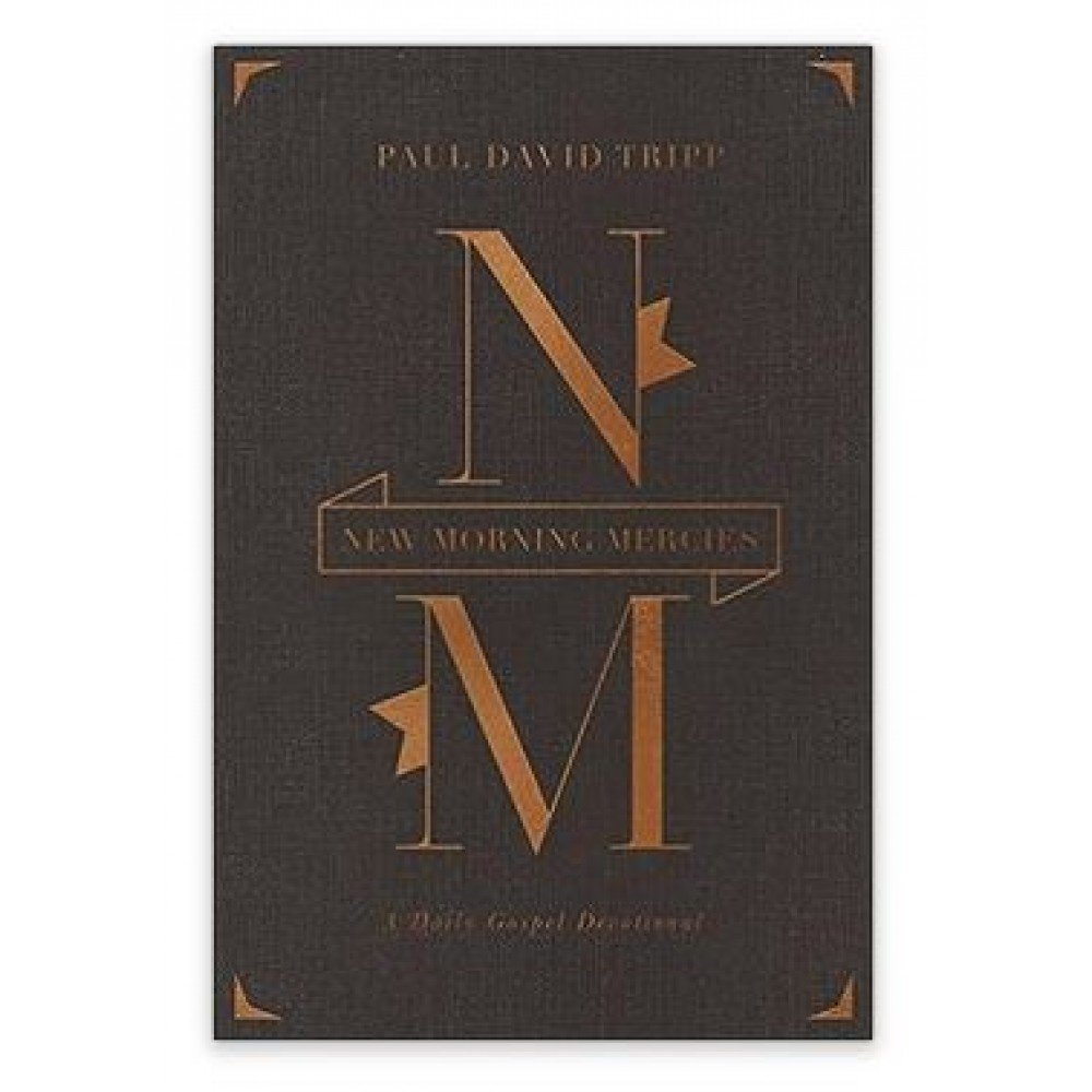 New Morning Mercies: A Daily Gospel Devotional (Gift Edition)