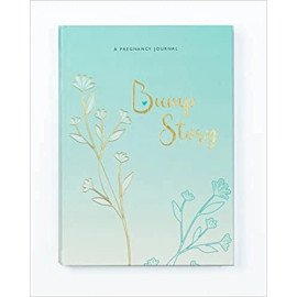Bump Story: 40 Weeks Pregnancy Journal to Record your Pregnancy Journey