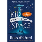 The Kid Who Came From Space